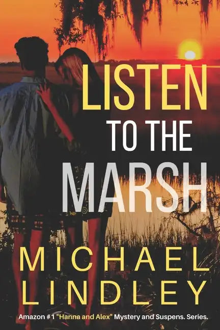 Listen to the Marsh - Paperback
