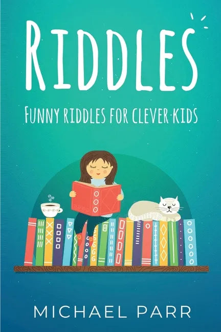 Riddles: Funny riddles for clever kids - Paperback
