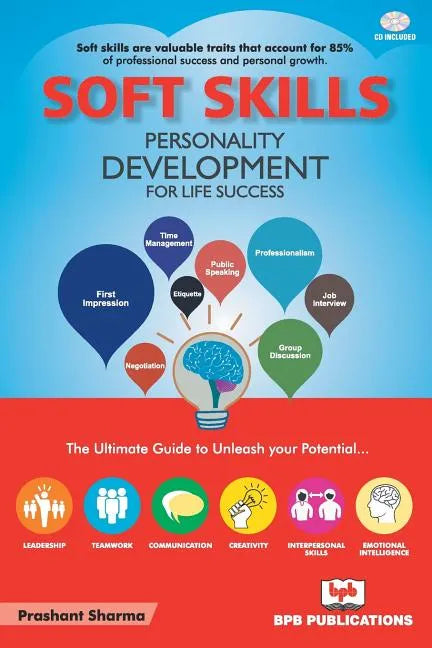 Soft Skills: Personality Development for Life Success: With CD ROM - Paperback