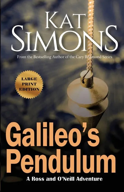 Galileo's Pendulum: Large Print Edition - Paperback