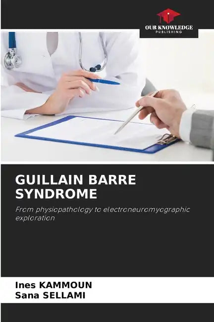 Guillain Barre Syndrome - Paperback