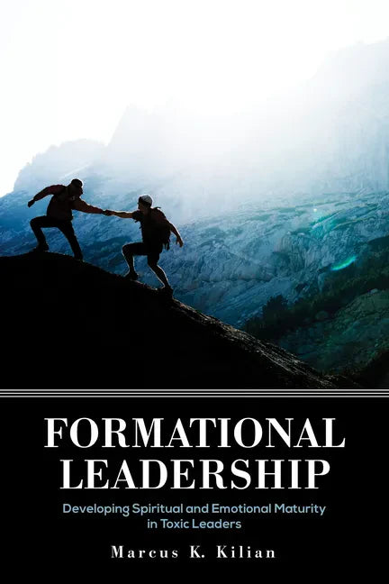 Formational Leadership - Paperback