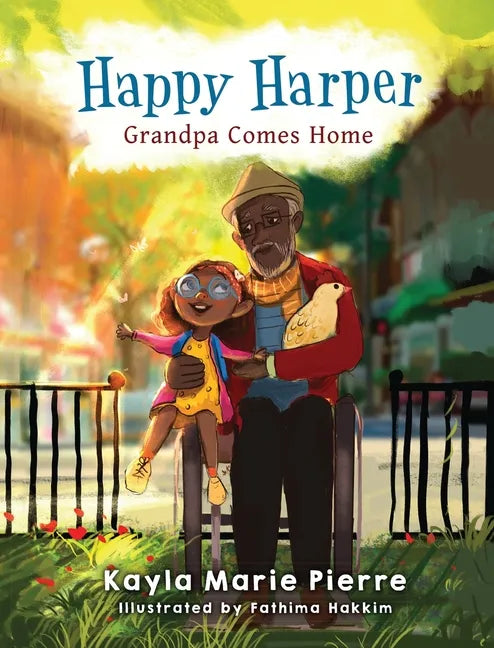 Happy Harper Grandpa Comes Home - Hardcover