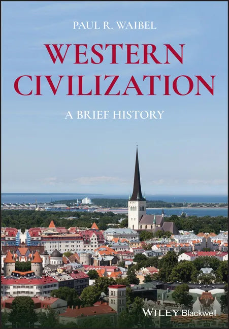 Western Civilization: A Brief History - Paperback