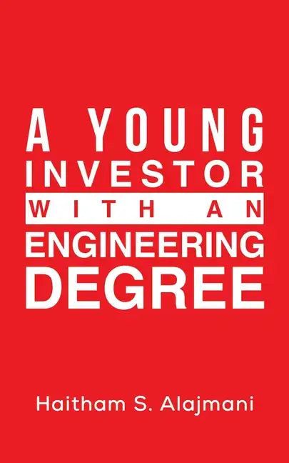 A Young Investor with an Engineering Degree - Paperback