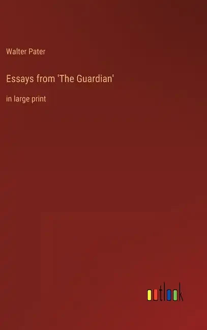 Essays from 'The Guardian': in large print - Hardcover