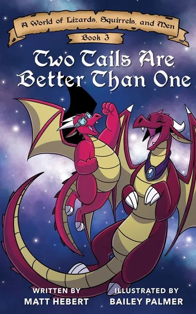 Two Tails Are Better Than One - Paperback