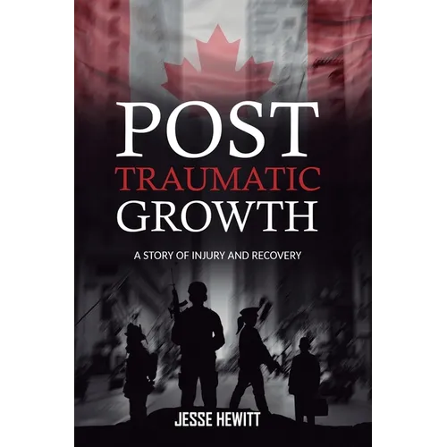 Post Traumatic Growth - Paperback