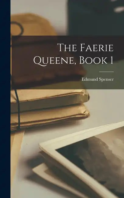 The Faerie Queene, Book 1 - Hardcover