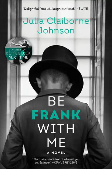 Be Frank with Me - Paperback