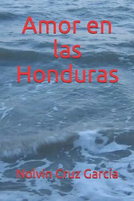 Amor en las Honduras - Paperback