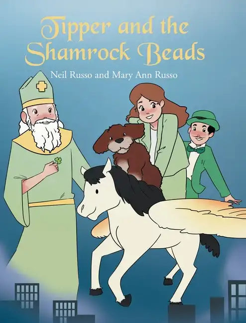 Tipper and the Shamrock Beads - Hardcover