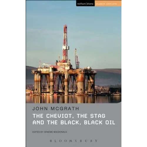 The Cheviot, the Stag and the Black, Black Oil - Paperback