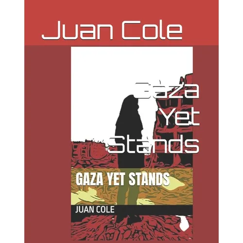 Gaza Yet Stands - Paperback