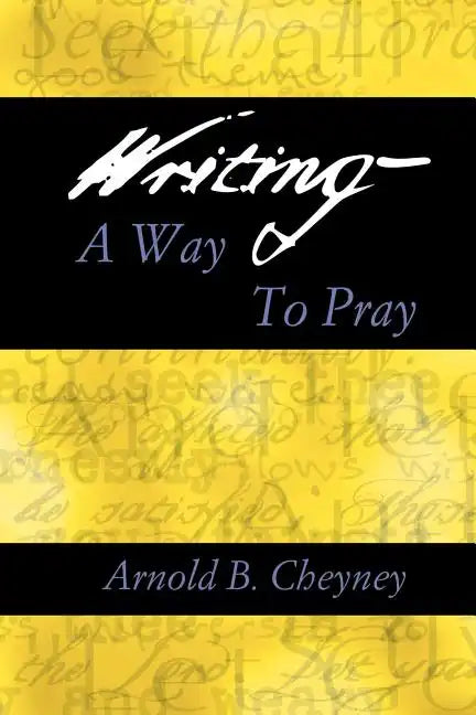 Writing a Way to Pray - Paperback