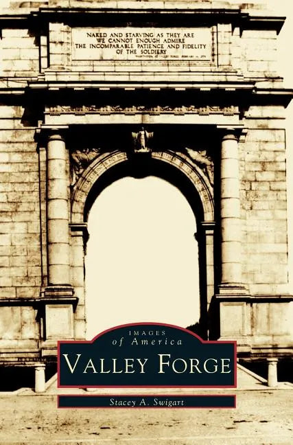 Valley Forge - Hardcover