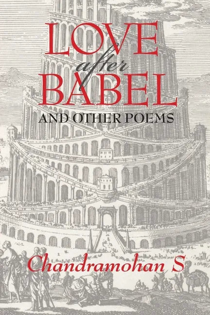 Love After Babel & Other Poems - Paperback