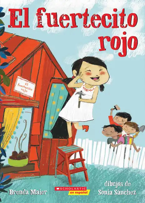 El Fuertecito Rojo (the Little Red Fort) - Paperback