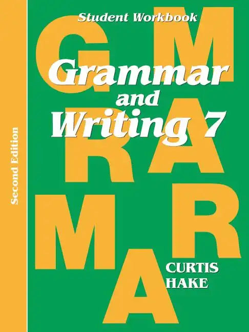 Grammar & Writing Student Workbook Grade 7 2nd Edition - Paperback