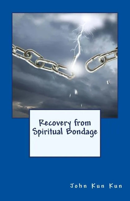 Recovery from Spiritual Bondage - Paperback