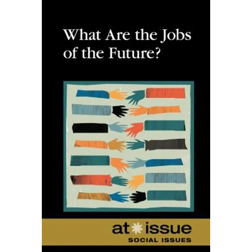 What Are the Jobs of the Future? - Paperback