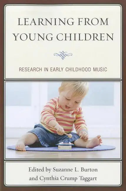 Learning from Young Children: Research in Early Childhood Music - Paperback