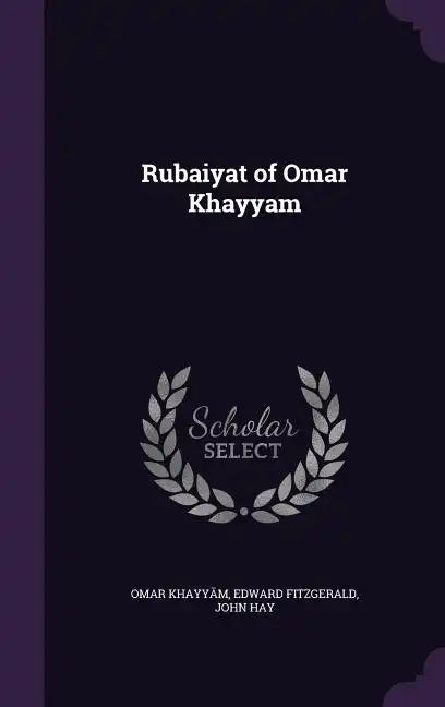 Rubaiyat of Omar Khayyam - Hardcover