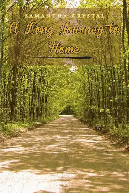 A Long Journey to Home - Paperback