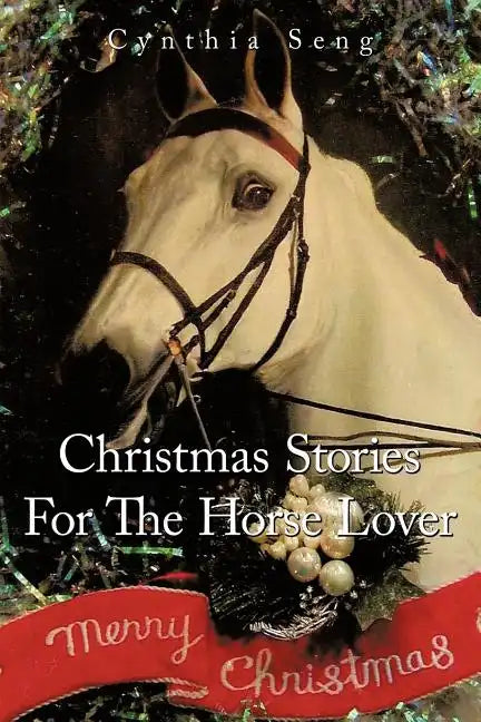 Christmas Stories for the Horse Lover - Paperback