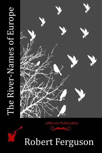 The River-Names of Europe - Paperback