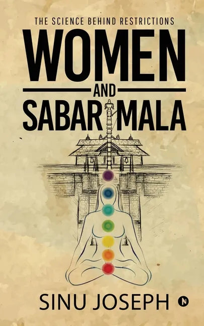 Women and Sabarimala: The Science behind Restrictions - Paperback
