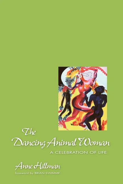 The Dancing Animal Woman - Paperback