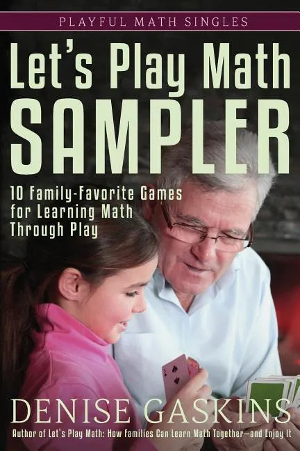 Let's Play Math Sampler: 10 Family-Favorite Games for Learning Math Through Play - Paperback