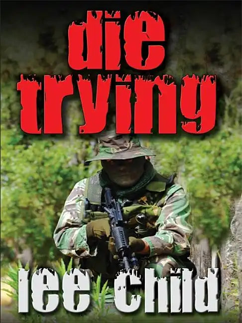 Die Trying - Hardcover