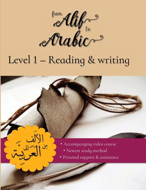From Alif to Arabic Level 1: Reading and Writing - Paperback