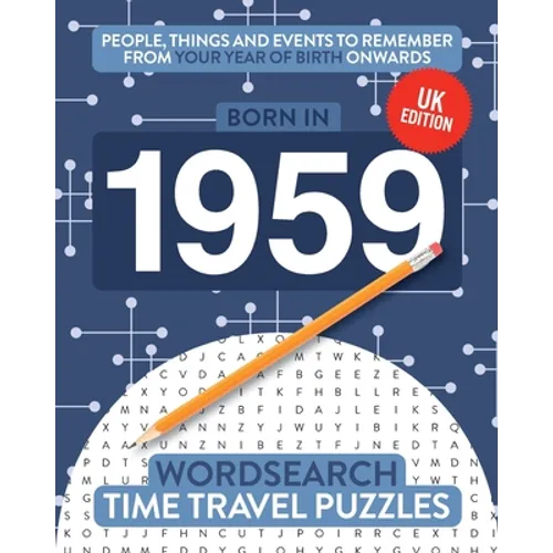 Born in 1959: Your Life in Wordsearch Puzzles - Paperback