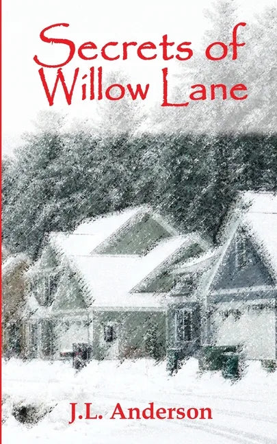 Secrets of Willow Lane - Paperback