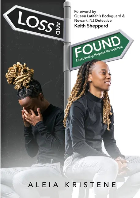 Loss & Found: Discovering Purpose through Pain - Paperback