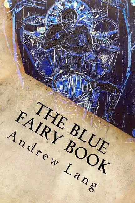 The Blue Fairy Book - Paperback
