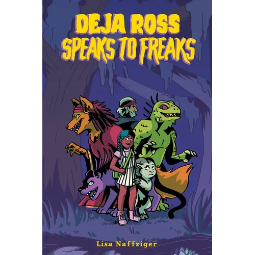 Deja Ross Speaks to Freaks - Paperback