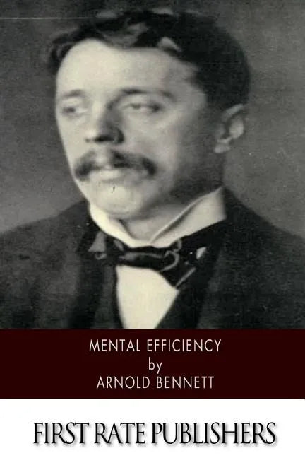Mental Efficiency - Paperback