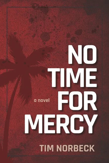 No Time For Mercy - Paperback