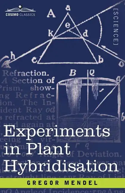 Experiments in Plant Hybridisation - Paperback