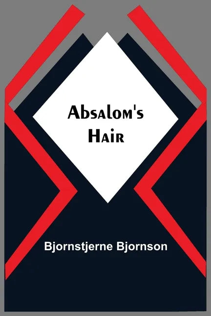 Absalom'S Hair - Paperback