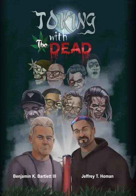 Toking with the Dead - Hardcover