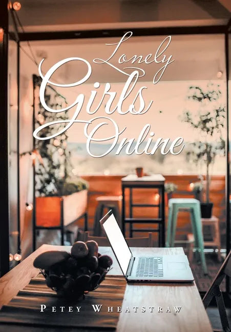 Lonely Girls Online - Hardcover