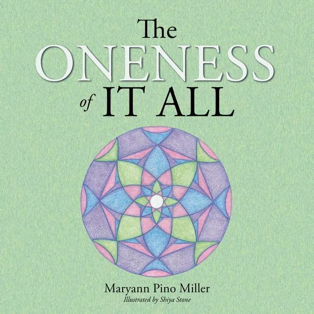 The Oneness of It All - Paperback