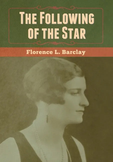 The Following of the Star - Hardcover