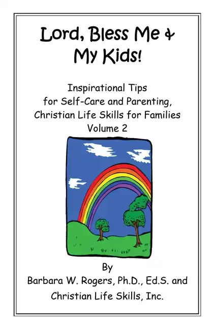 Lord, Bless Me & My Kids!: Volume 2 - Paperback