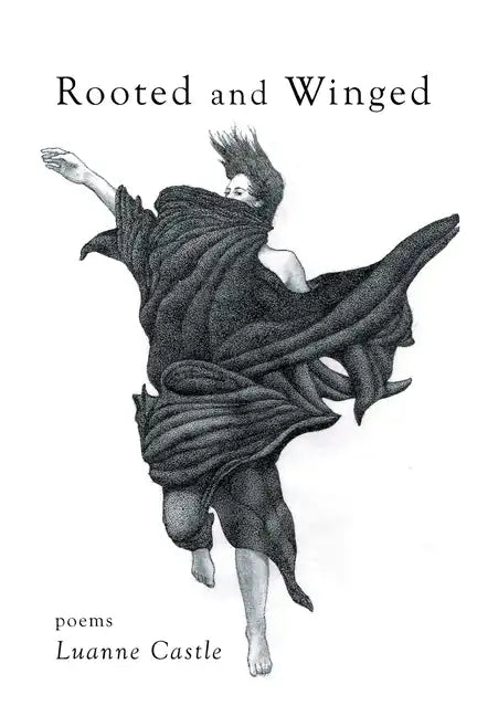 Rooted and Winged - Paperback